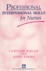 Professional Interpersonal Skills for Nurses - eBook