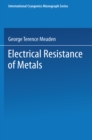 Electrical Resistance of Metals - eBook