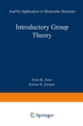 Introductory Group Theory : And Its Application to Molecular Structure - eBook