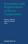 Formation and Regeneration of Nerve Connections - eBook