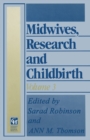 Midwives, Research and Childbirth : Volume 3 - eBook