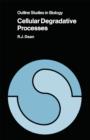 Cellular Degradative Processes - eBook