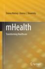 mHealth : Transforming Healthcare - eBook
