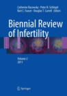 Biennial Review of Infertility : Volume 2, 2011 - Book