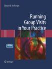 Running Group Visits in Your Practice - Book