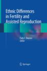 Ethnic Differences in Fertility and Assisted Reproduction - Book