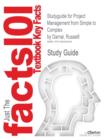 Studyguide for Project Management from Simple to Complex by Darnal, Russelll, ISBN 2940032497424 - Book