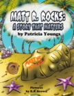 Matt R. Rocks : A Story That Matters - eBook