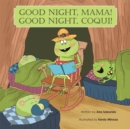 Good Night, Mama! Good Night, Coqui! - eBook