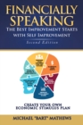 Financially Speaking : The Best Improvement Starts with Self-Improvement - eBook