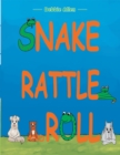 Snake Rattle and Roll - eBook