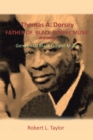 Thomas A. Dorsey Father of Black Gospel Music an Interview : Genesis of Black Gospel Music - eBook