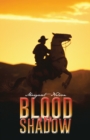 Blood and Shadow - eBook