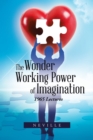 The Wonder Working Power of Imagination : 1965 Lectures - eBook