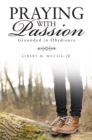 Praying with Passion : Grounded in Obedience - eBook