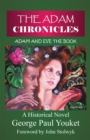 The Adam Chronicles : Adam and Eve the Book - eBook