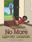 No More Clumsy Outcast - eBook