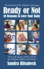 Ready or Not : 10 Reasons to Love Your Baby - eBook