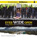 Eyes Wide Open : Going Behind the Environmental Headlines - eAudiobook