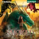 Smoked - eAudiobook