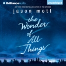 The Wonder of All Things - eAudiobook
