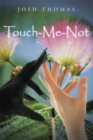 Touch-Me-Not - eBook