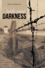 Faith Amid Darkness - eBook