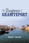 The Empress of Graniteport - eBook