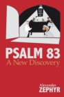 Psalm 83: a New Discovery - eBook