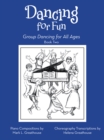 Dancing for Fun : Group Dancing for All Ages Book Two - eBook