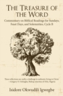 The Treasure of the Word : Commentary on Biblical Readings for Sundays, Feast Days, and Solemnities, Cycle B - eBook