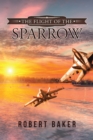 The Flight of the Sparrow - eBook