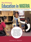 Pre-Primary Education in Nigeria : Methods for Effective Teaching and Learning - eBook