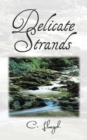 Delicate Strands - eBook