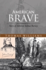 American Brave : Story of Admiral Joshua Barney - eBook