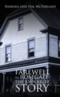 Farewell to Rosegate: the Joan Kiger Story - eBook