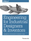 Engineering for Industrial Designers and Inventors - Book