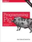 Programming Pig : Dataflow Scripting with Hadoop - eBook