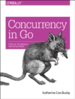 Concurrency in Go : Tools and Techniques for Developers - Book