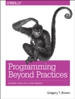 Programming Beyond Practices - Book