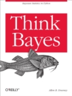 Think Bayes : Bayesian Statistics in Python - eBook