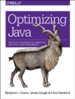Optimizing Java : Practical techniques for improving JVM application performance - Book