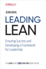Leading Lean : Ensuring Success and Developing a Framework for Leadership - eBook
