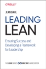 Leading Lean : Ensuring Success and Developing a Framework for Leadership - Book