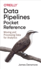 Data Pipelines Pocket Reference - eBook