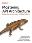 Mastering API Architecture - eBook