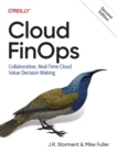 Cloud FinOps : Collaborative, Real-Time Cloud Financial Management - Book