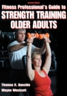 Fitness Professional's Guide to Strength Training Older Adults - eBook