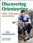 Discovering Orienteering : Skills, Techniques, and Activities - eBook