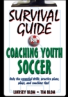 Survival Guide for Coaching Youth Soccer - eBook